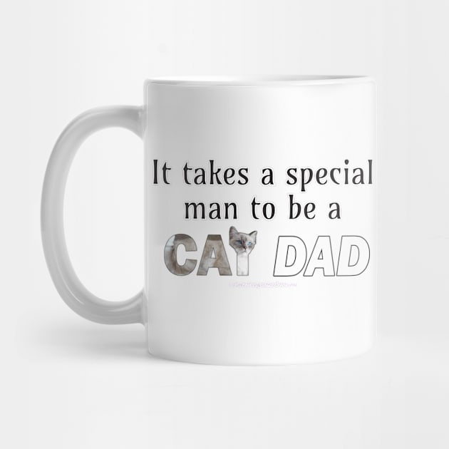 It takes a special man to be a cat dad - white cat, siamese cat oil painting word art by DawnDesignsWordArt